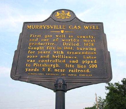Natural gas historic marker on Route 22 at Murrysville, Pennsylvania.