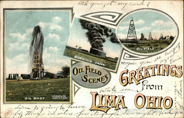 Circa 1909 oil gusher post card promoting Lima, Ohio, Oilfields.