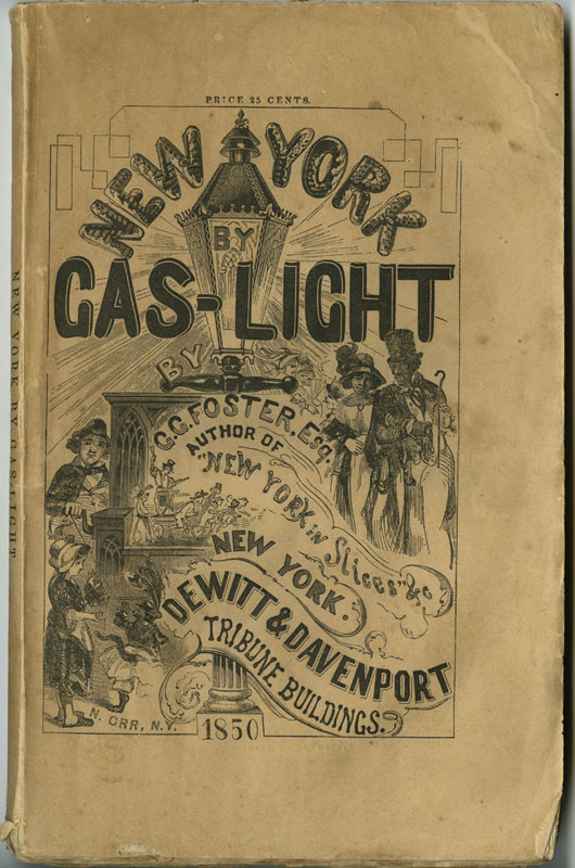 "New York by Gas-Light" tabloid of 1850.