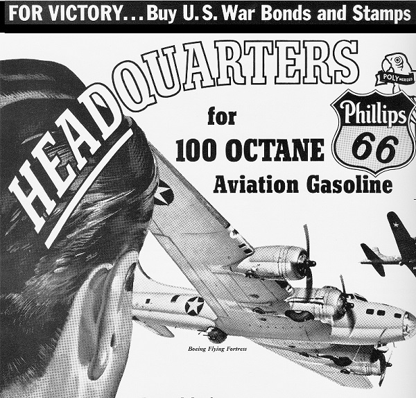 Phillips Petroleum WWII ad for tetraethyl lead aviation gasoline.