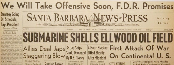 Santa Barbara News 1942 headline of Japanese submarine shells oilfield.