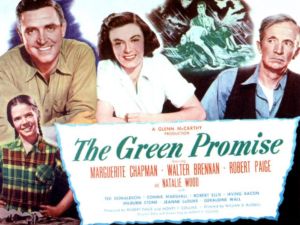 Poster for "The Green Promise" movie, produced by oilman Glenn McCarthy