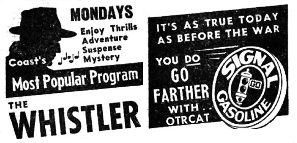 Signal Hill Oil radio show The Whistler ad details.